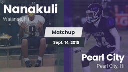 Matchup: Nanakuli  vs. Pearl City  2019