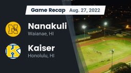 Recap: Nanakuli  vs. Kaiser  2022