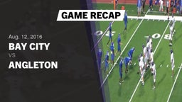 Recap: Bay City  vs. Angleton 2016
