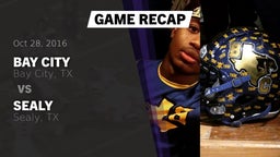 Recap: Bay City  vs. Sealy  2016