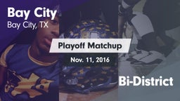 Matchup: Bay City  vs. Bi-District 2016