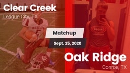 Matchup: Clear Creek High vs. Oak Ridge  2020