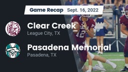 Recap: Clear Creek  vs. Pasadena Memorial  2022