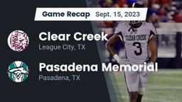 Recap: Clear Creek  vs. Pasadena Memorial  2023