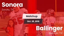 Matchup: Sonora  vs. Ballinger  2016