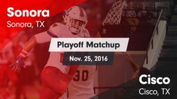 Matchup: Sonora  vs. Cisco  2016