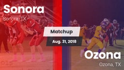 Matchup: Sonora  vs. Ozona  2018