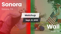 Matchup: Sonora  vs. Wall  2018