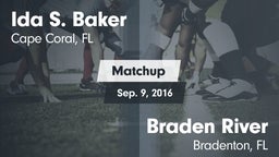 Matchup: Ida S. Baker High vs. Braden River  2016
