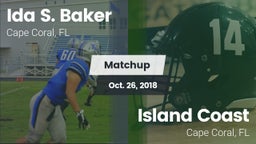 Matchup: Ida S. Baker High vs. Island Coast  2018