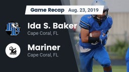 Recap: Ida S. Baker  vs. Mariner  2019
