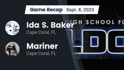 Recap: Ida S. Baker  vs. Mariner  2023