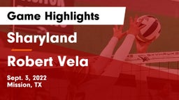 Sharyland  vs Robert Vela  Game Highlights - Sept. 3, 2022