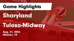 Sharyland  vs Tuloso-Midway  Game Highlights - Aug. 21, 2023