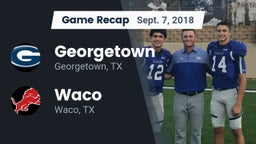 Recap: Georgetown  vs. Waco  2018