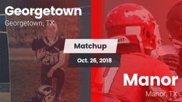 Matchup: Georgetown High vs. Manor  2018