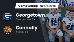 Recap: Georgetown  vs. Connally  2018