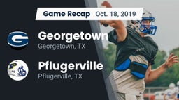 Recap: Georgetown  vs. Pflugerville  2019
