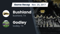 Recap: Bushland  vs. Godley  2017