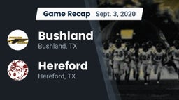 Recap: Bushland  vs. Hereford  2020