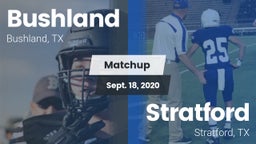 Matchup: Bushland  vs. Stratford  2020