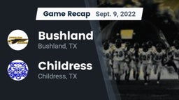 Recap: Bushland  vs. Childress  2022