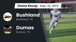 Recap: Bushland  vs. Dumas  2023