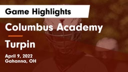 Columbus Academy  vs Turpin  Game Highlights - April 9, 2022