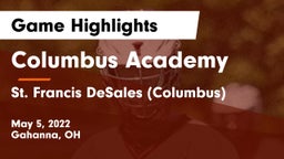 Columbus Academy  vs St. Francis DeSales  (Columbus) Game Highlights - May 5, 2022
