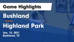 Bushland  vs Highland Park  Game Highlights - Jan. 15, 2021