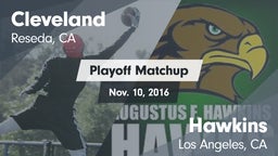 Matchup: Cleveland High vs. Hawkins  2016