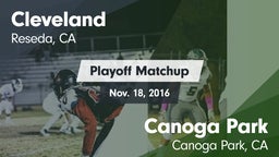 Matchup: Cleveland High vs. Canoga Park  2016