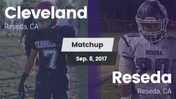Matchup: Cleveland High vs. Reseda  2017