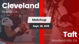 Matchup: Cleveland High vs. Taft  2018