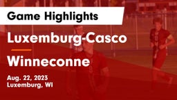 Luxemburg-Casco  vs Winneconne  Game Highlights - Aug. 22, 2023