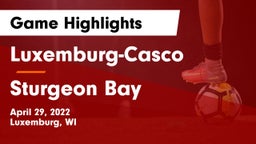 Luxemburg-Casco  vs Sturgeon Bay  Game Highlights - April 29, 2022