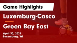 Luxemburg-Casco  vs Green Bay East  Game Highlights - April 30, 2024