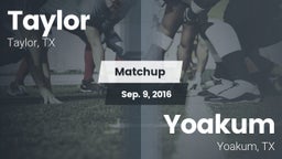 Matchup: Taylor  vs. Yoakum  2016