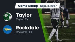 Recap: Taylor  vs. Rockdale  2017