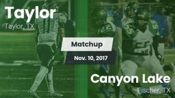 Matchup: Taylor  vs. Canyon Lake  2017