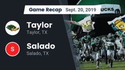 Recap: Taylor  vs. Salado   2019