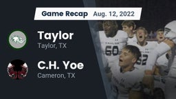 Recap: Taylor  vs. C.H. Yoe  2022