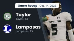Recap: Taylor  vs. Lampasas  2022