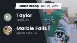 Recap: Taylor  vs. Marble Falls  2022