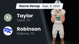 Recap: Taylor  vs. Robinson  2023