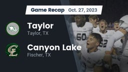 Recap: Taylor  vs. Canyon Lake  2023