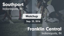 Matchup: Southport High vs. Franklin Central  2016
