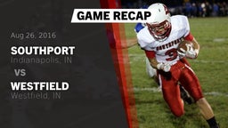 Recap: Southport  vs. Westfield  2016