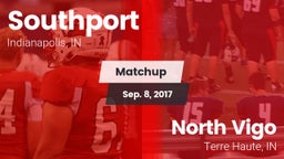 Matchup: Southport High vs. North Vigo  2017