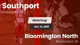 Matchup: Southport High vs. Bloomington North  2018